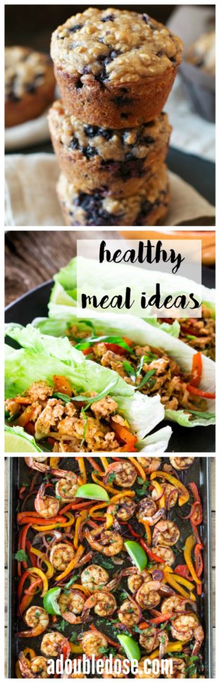 Healthy Meal Ideas - A Double Dose of Fitness | adoubledose.com
