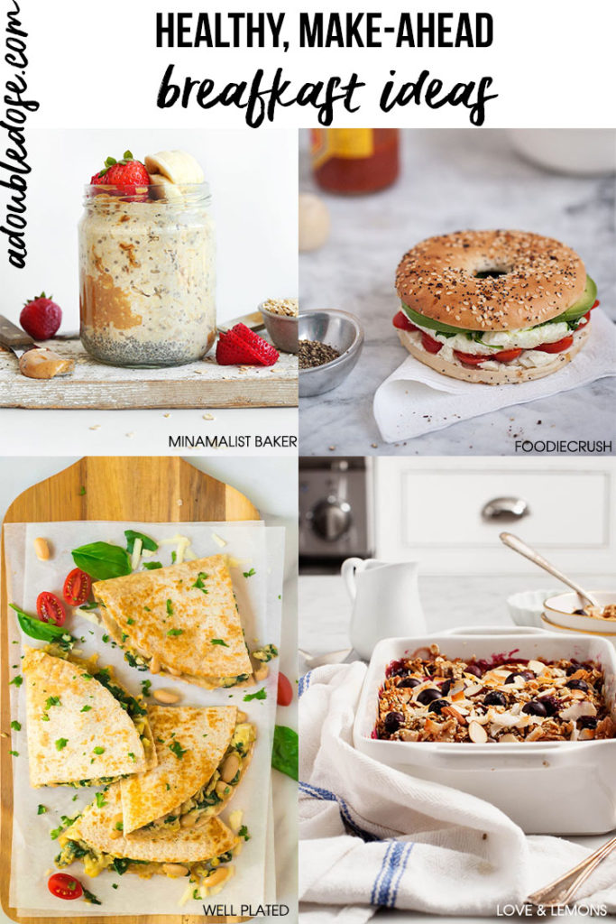 Healthy, make-ahead breakfast ideas | adoubledose.com