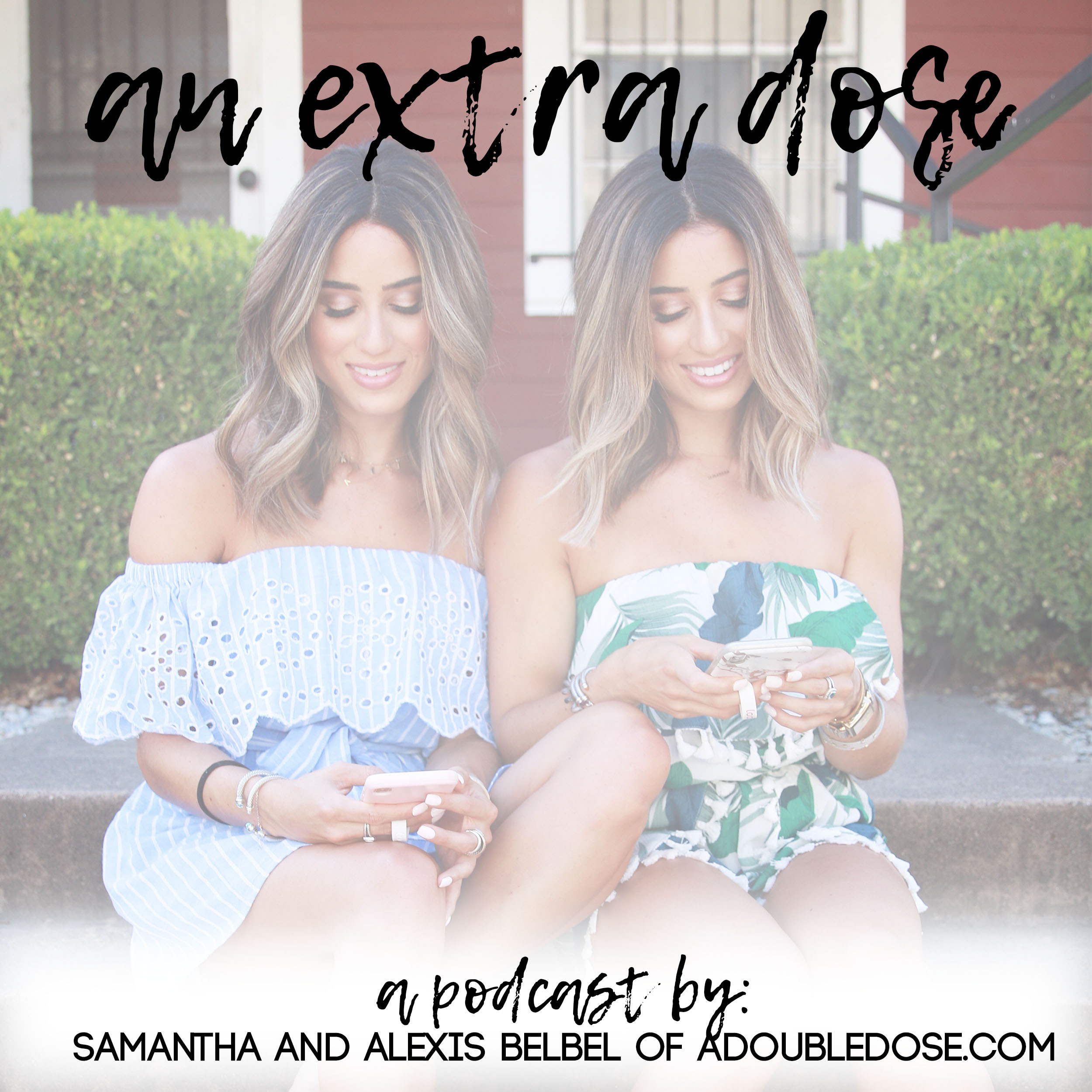 An Extra Dose Podcast | adoubledose.com