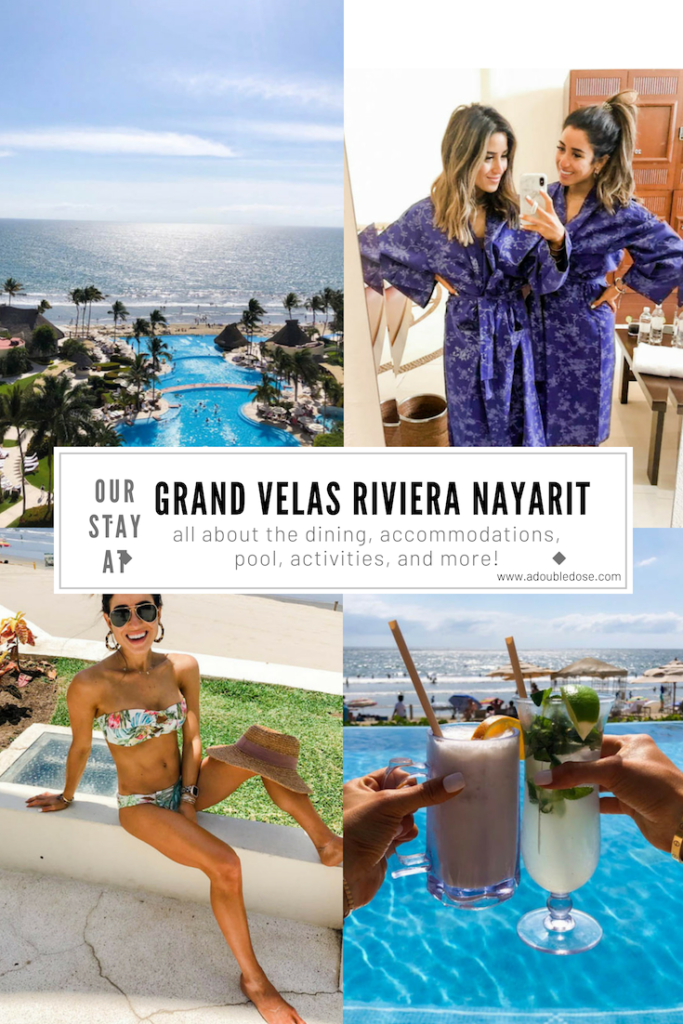 Our Stay At Grand Velas Riviera Nayarit | adoubledose.com