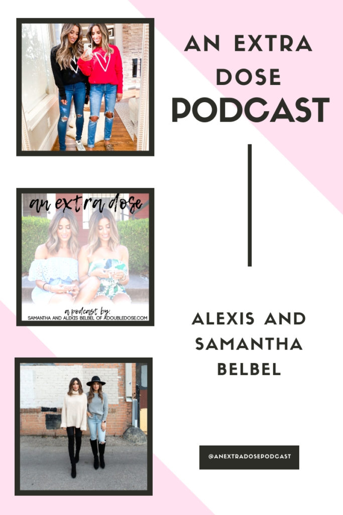 samantha and alexis belbel of a double dose share all about their half marathon training: what they are doing, why they are running, their essentials and more on their podcast, An Extra Dose | adoubledose.com