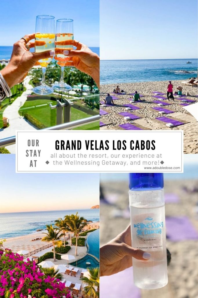lifestyle and fashion bloggers alexis and samantha belbel share their experience and stay at Grand Velas Los Cabos Resort and the wellnessing getaway retreat | adoubledose.com