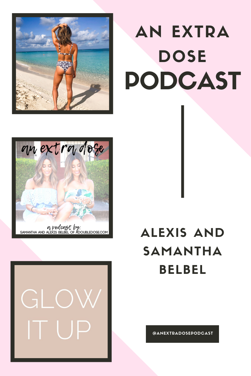 lifestyle and fashion blogger alexis and samantha belbel are talking about long distance relationships: tips for navigating them, and our experience in them. They are also sharing how sunless tanners work, and what our go-to products to use at home are on their podcast: An Extra Dose Podcast