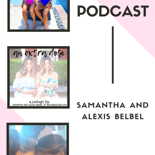 Our Hair Growth Tips + Do Hair Vitamins Work, Tips On Being Less Self Conscious, Favorite Recent Moments: An Extra Dose Podcast