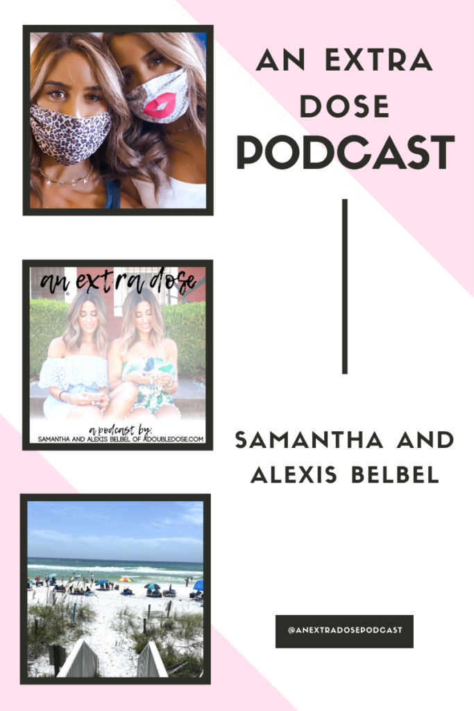 Lifestyle and fashion bloggers, alexis and samantha belbel share all the details you need to know about 30A in Florida: what areas they recommend exploring, where to stay, places to eat, and more.They are also talking about a requested topic: betrayal. They share their tips on how to get through a situation like that, and their personal experiences with it. Their favorites include our most worn jewelry pieces on their podcast, An Extra Dose Podcast.
