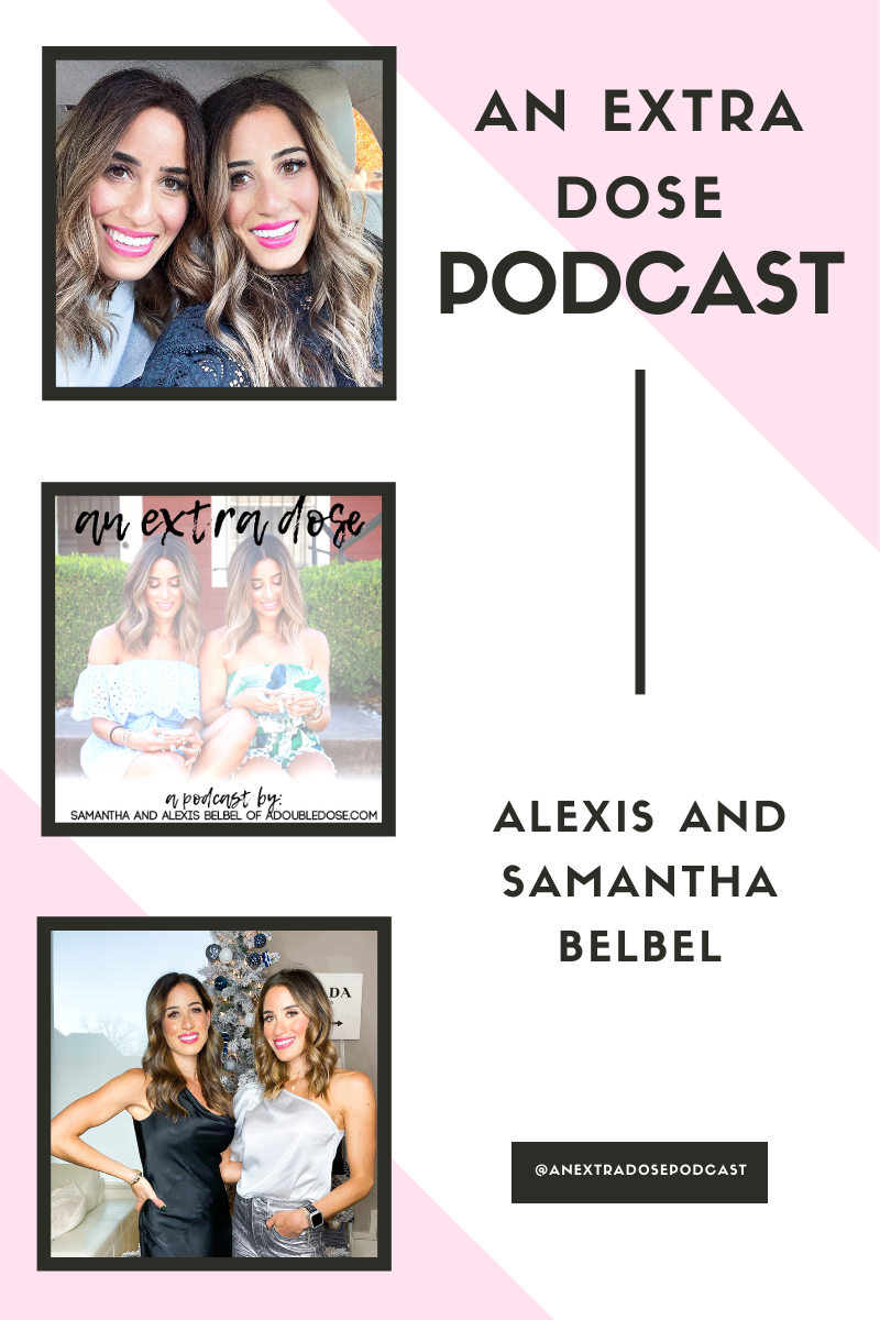 On this episode of An Extra Dose Podcast, alexis and samantha belbel are sharing their favorite meal-prepping hacks, as well as some quick, easy-to-make lunch and dinner recipes anyone will love. They are also giving their best birthday gifts for your best friends, and spilling their go-to nail colors on their podcast, An Extra Dose Podcast | adoubledose.com