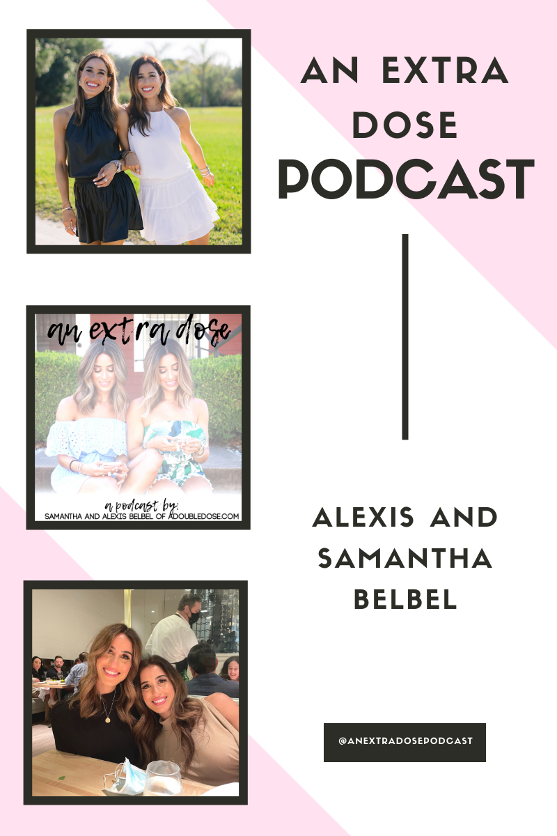 Lifestyle and fashion bloggers alexis and samantha belbel sharing where they ate and where we stayed in Miami, and sharing what to know before you get engaged on their podcast, An Extra Dose.
