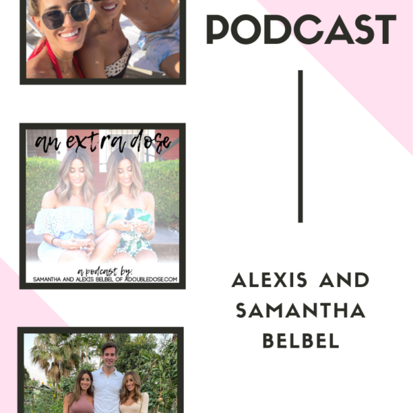 Taylor + Samantha Play The Newlywed Game: An Extra Dose Podcast