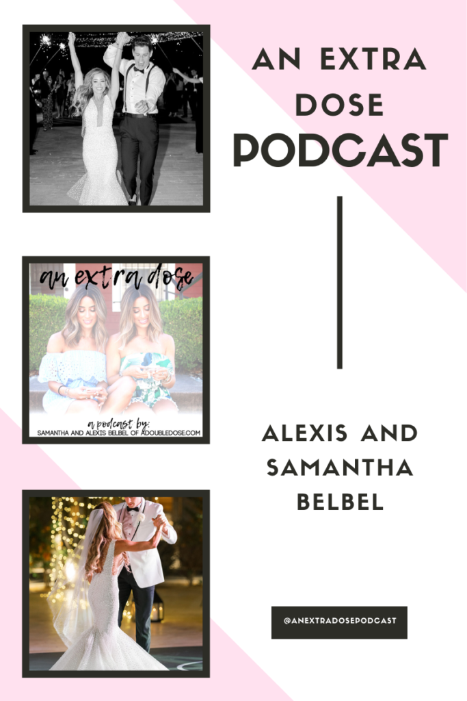 Samantha And Taylor’s Wedding : An Extra Dose Podcast